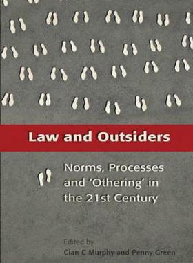 【预售】Law and Outsiders: Norms, Processes and 'Othering'