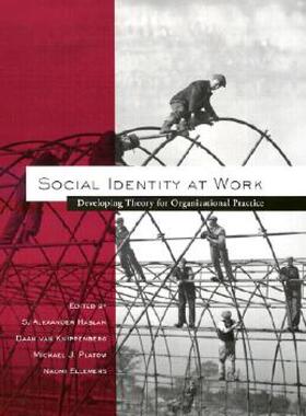 【预售】Social Identity at Work: Developing Theory for