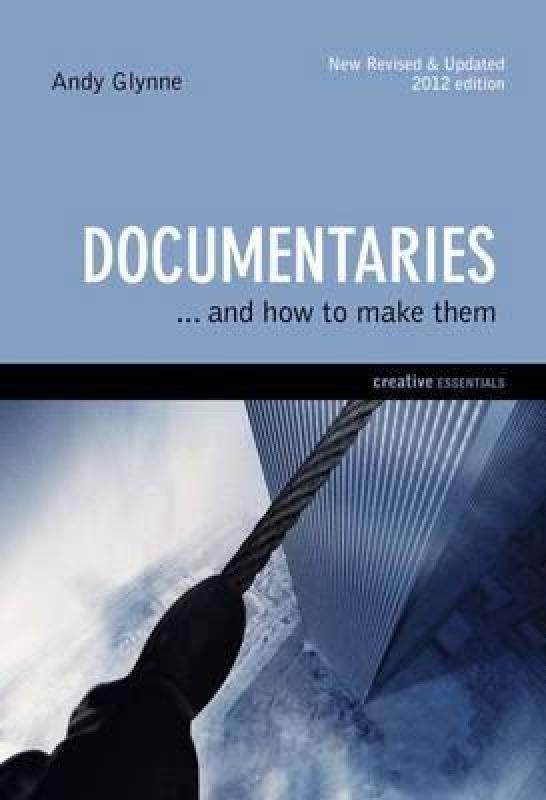 【预售】documentaries: . . . and how to make them