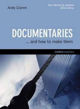【预售】Documentaries: . . . and How to Make Them