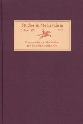 【预售】Correspondences: Medievalism in Scholarship and the