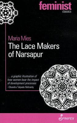【预售】The Lace Makers of Narsapur: Indian Housewives