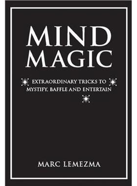 【预售】Mind Magic: Extraordinary Tricks to Mystify, Baffle