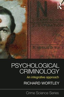 【预售】Psychological Criminology: An Integrative Approach
