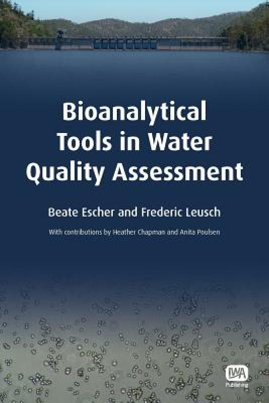 【预售】Bioanalytical Tools in Water Quality Assessment
