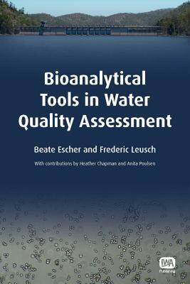 【预售】Bioanalytical Tools in Water Quality Assessment