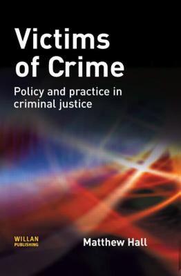 【预售】Victims of Crime: Policy and Practice in Criminal