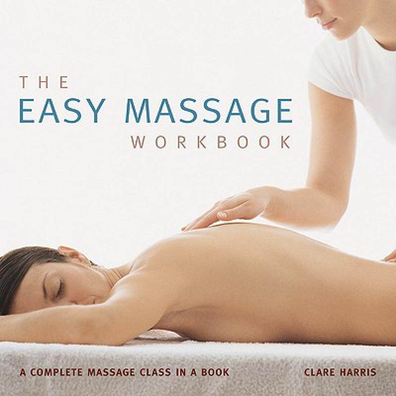 【预售】The Easy Massage Workbook: A Complete Massage Class