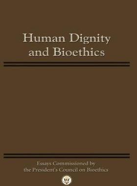 【预售】Human Dignity and Bioethics: Essays Commissioned by