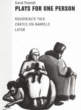 【预售】Plays for One Person: Rousseau's Tale/Crates on
