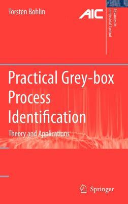 【预售】Practical Grey-Box Process Identification: Theory