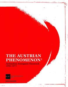 【预售】The Austrian Phenomenon: Architecture Avantgarde