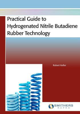 【预售】Practical Guide to Hydrogenated Nitrile Butadiene