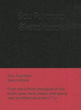 【预售】Sou Fujimoto: Sketchbook