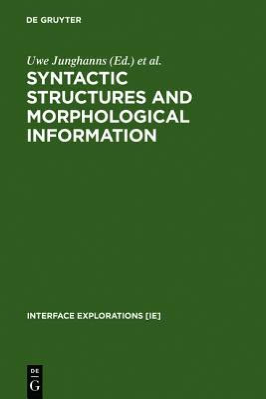 【预售】Syntactic Structures and Morphological Information