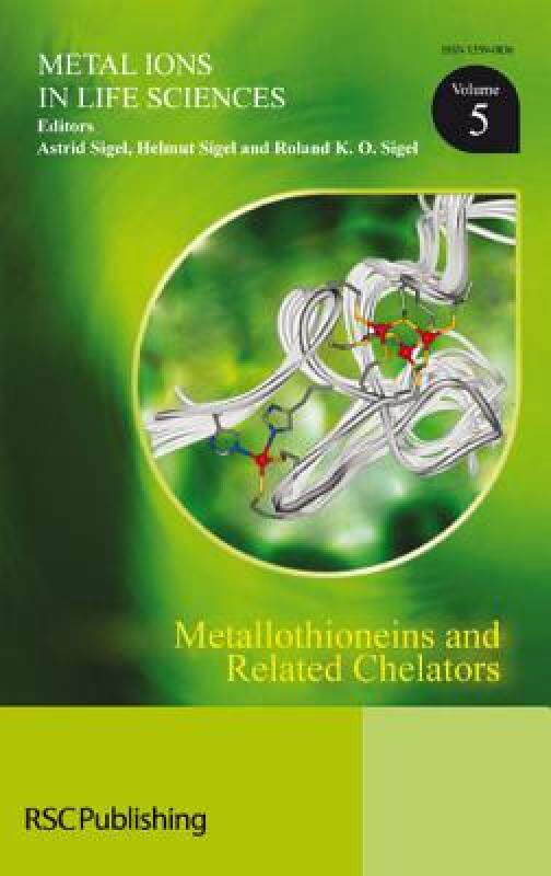 【预售】Metallothioneins and Related Chelators