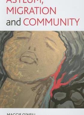 【预售】Asylum, Migration and Community