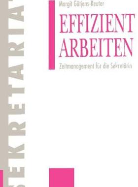 【预售】Effizient Arbeiten: Zeitmanagement Fur Die