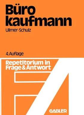 【预售】Der Burokaufmann: Repetitorium in Frage Und Antwort