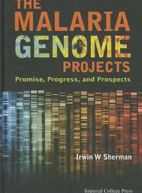 【预售】The Malaria Genome Projects: Promise, Progress, and