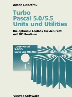 【预售】Turbo Pascal 5.0/5.5 Units Und Utilities: Die