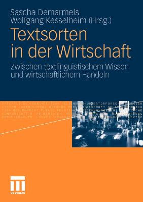 【预售】Textsorten in Der Wirtschaft: Zwischen