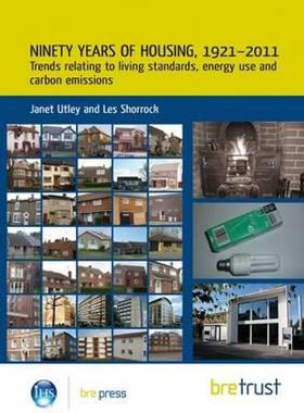 【预售】Ninety Years of Housing, 1921 2011: Trends Relating
