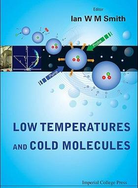 【预售】Low Temperatures and Cold Molecules