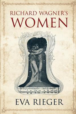 【预售】Richard Wagner's Women