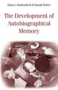 【预售】The Development of Autobiographical Memory