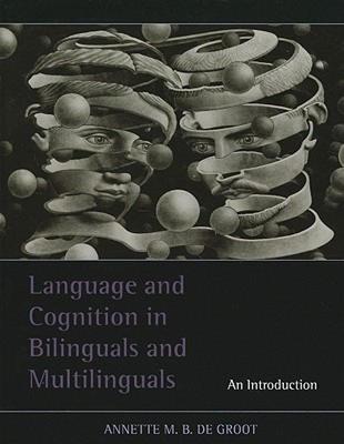 【预售】Language and Cognition in Bilinguals and