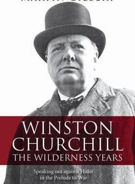 【预售】Winston Churchill: The Wilderness Years: Speaking