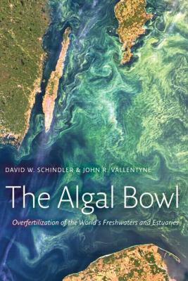【预售】The Algal Bowl: Overfertilization of the World's