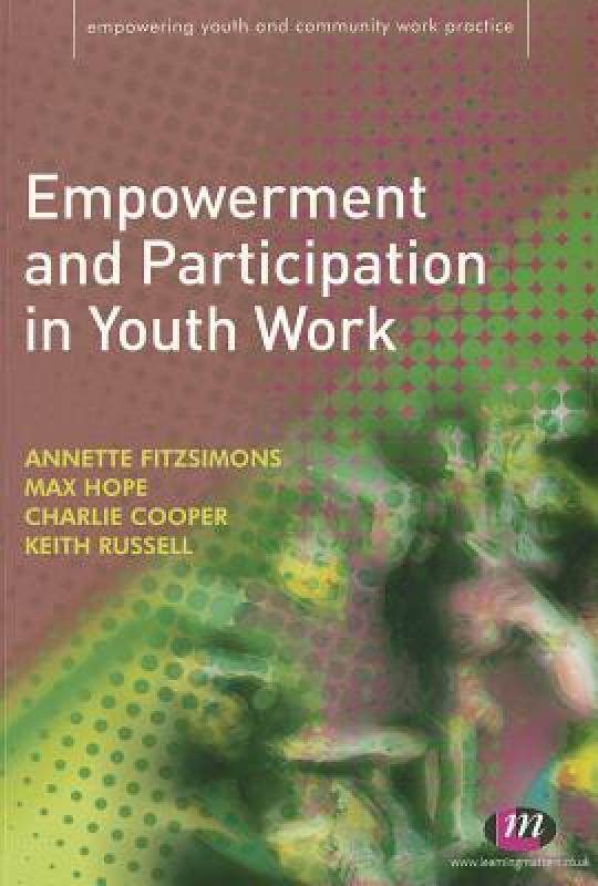 【预售】empowerment and participation in youth work
