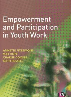 【预售】Empowerment and Participation in Youth Work