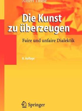 【预售】Die Kunst Zu Uberzeugen: Faire Und Unfaire