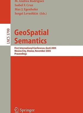 【预售】Geospatial Semantics: First International