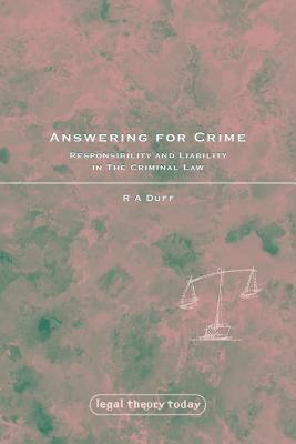 【预售】Answering for Crime: Responsibility and Liability in
