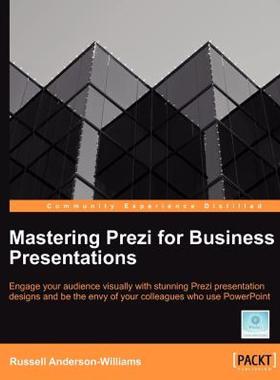 【预售】Mastering Prezi for Business Presentations