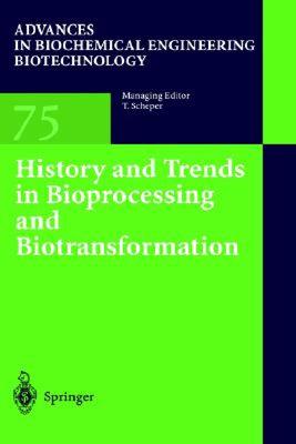 【预售】History and Trends in Bioprocessing and