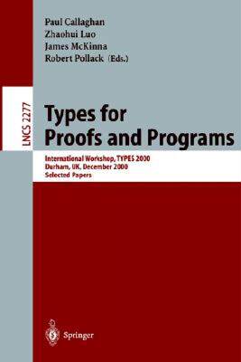 【预售】Types for Proofs and Programs: International