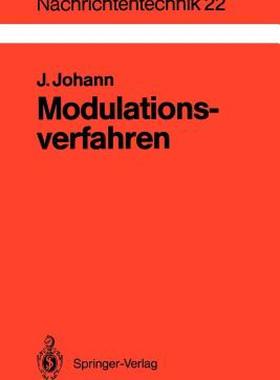 【预售】Modulationsverfahren: Grundlagen Analoger Und