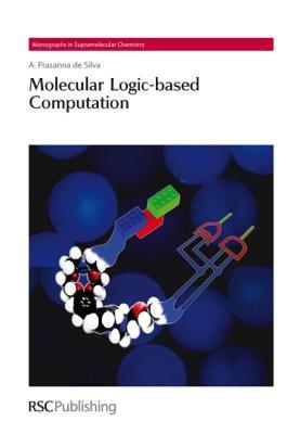 【预售】Molecular Logic-Based Computation