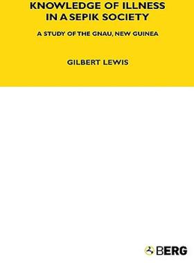 【预售】Knowledge of Illness in a Sepik Society