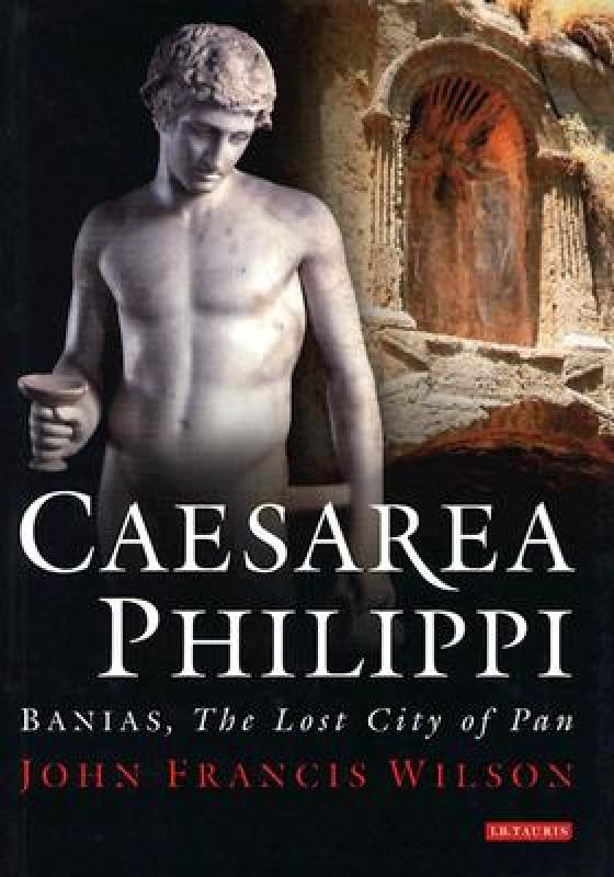【预售】Caesarea Philippi: Banias, the Lost City of Pan
