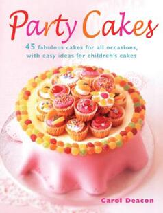 【预售】Party Cakes: 45 Fabulous Cakes for All Occasions