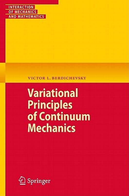【预售】Variational Principles of Continuum Mechanics Two