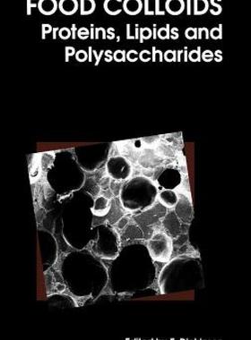 【预售】Food Colloids: Proteins, Lipids and Polysaccharides
