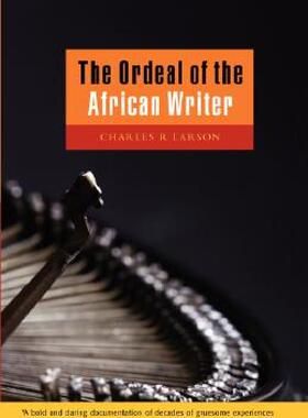 【预售】The Ordeal of the African Writer