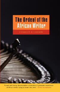 【预售】The Ordeal of the African Writer
